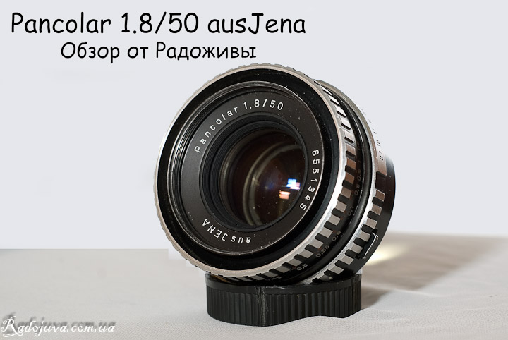 Review Pancolar 50mm 1.8 ausJena