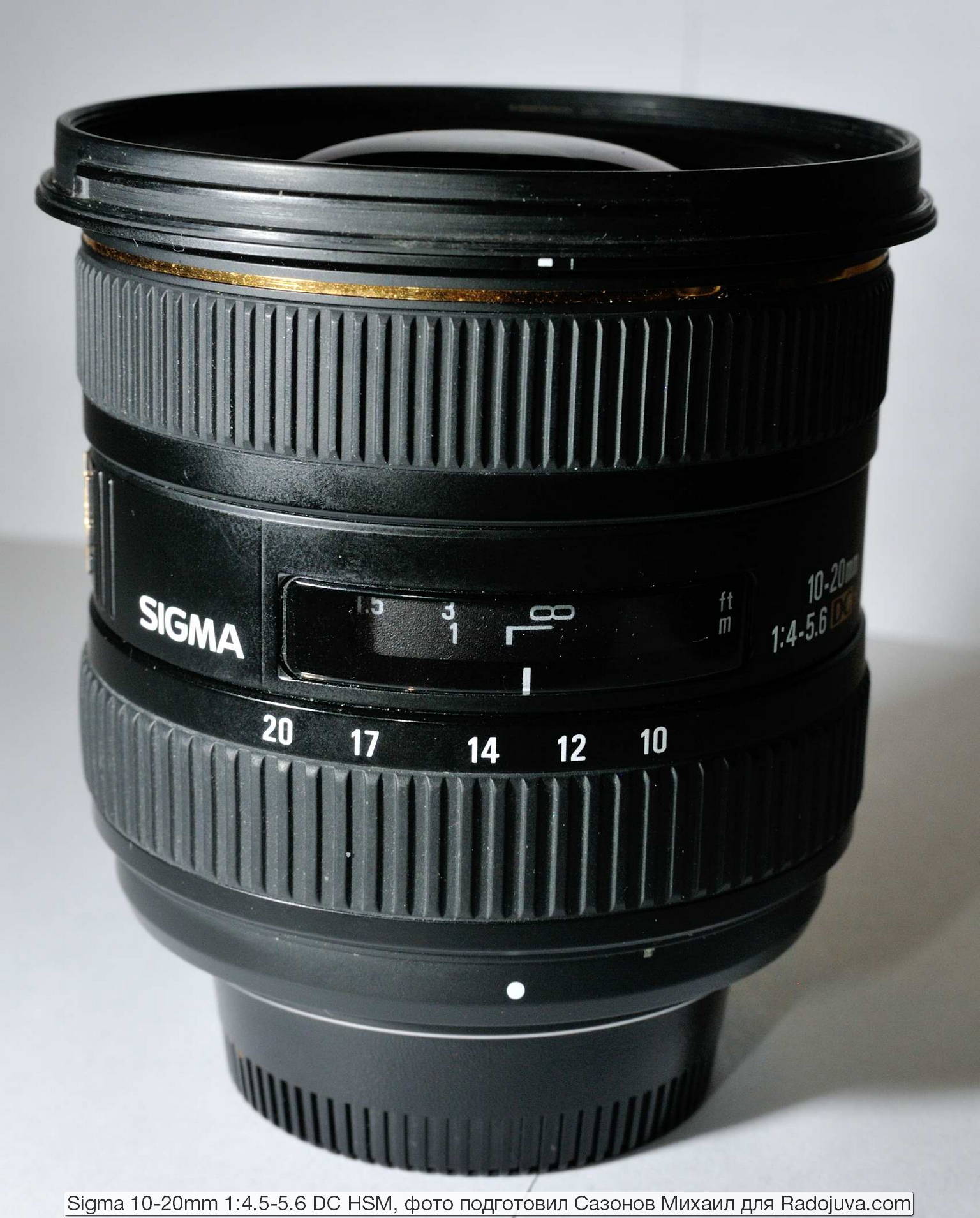 Sigma 10-20mm 1: 4.5-5.6 DC HSM. Review from the reader Radozhiva